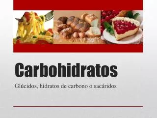 carbohidratos