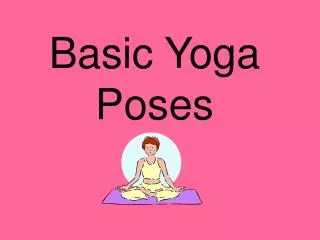 Basic Yoga Poses