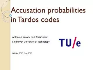 Accusation probabilities in Tardos codes