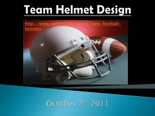 Team Helmet Design