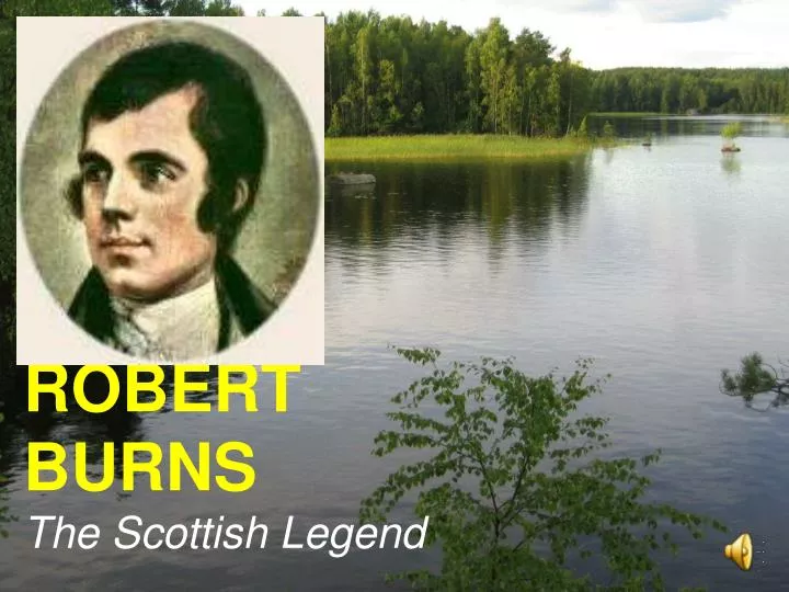 robert burns the scottish legend