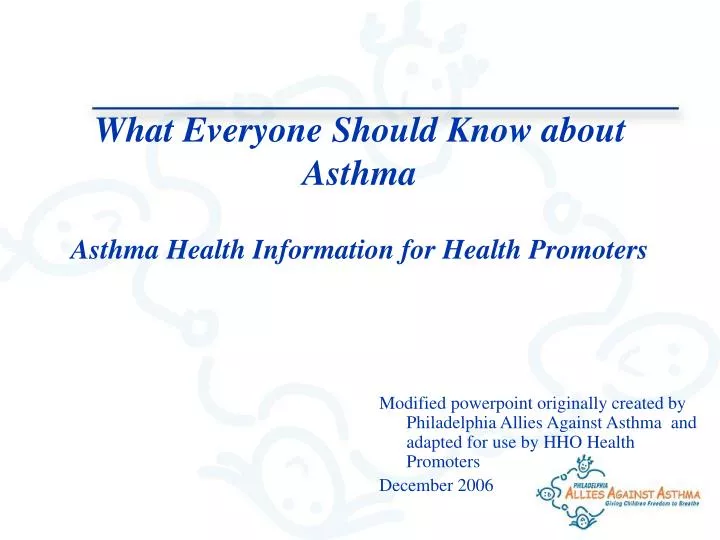 what everyone should know about asthma asthma health information for health promoters