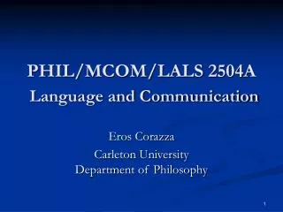 PHIL/MCOM/LALS 2504A Language and Communication
