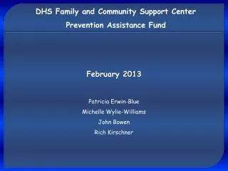 DHS Family and Community Support Center Prevention Assistance Fund