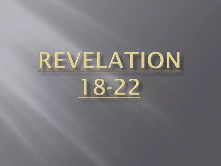 revelation 18 22