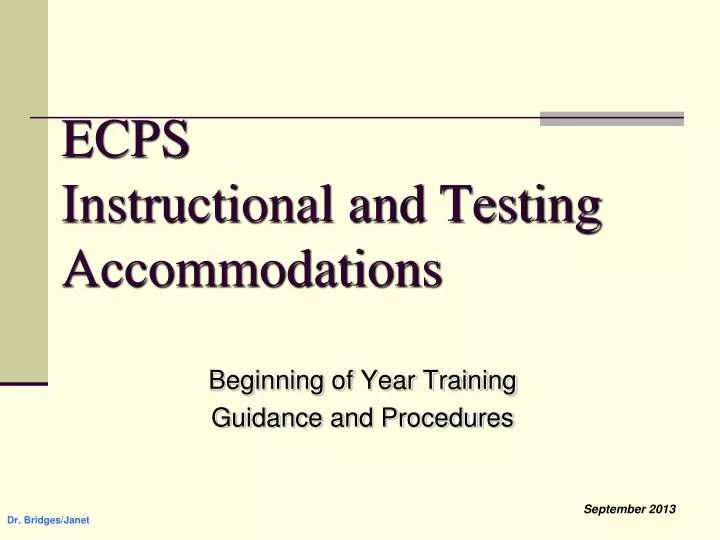 ecps instructional and testing accommodations