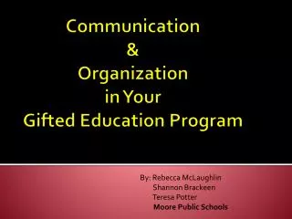 Communication &amp; Organization in Your Gifted Education Program