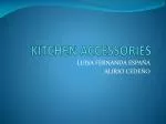 KITCHEN ACCESSORIES - slide 1