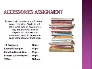 Accessories assignment