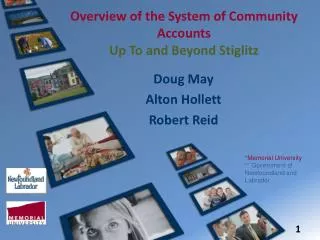 Overview of the System of Community Accounts Up To and Beyond Stiglitz