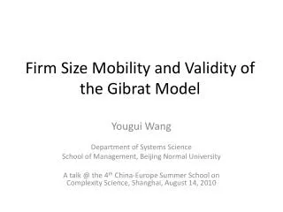 Firm Size Mobility and Validity of the Gibrat Model