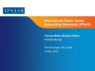 International Public Sector Accounting Standards (IPSAS)