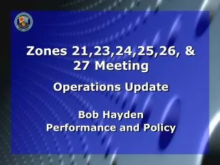 Zones 21,23,24,25,26, &amp; 27 Meeting