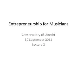 Entrepreneurship for Musicians