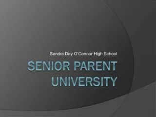 Senior Parent University