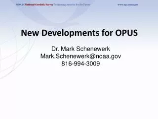 New Developments for OPUS