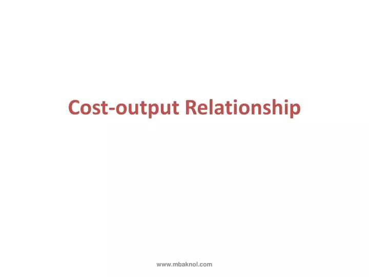 cost output relationship