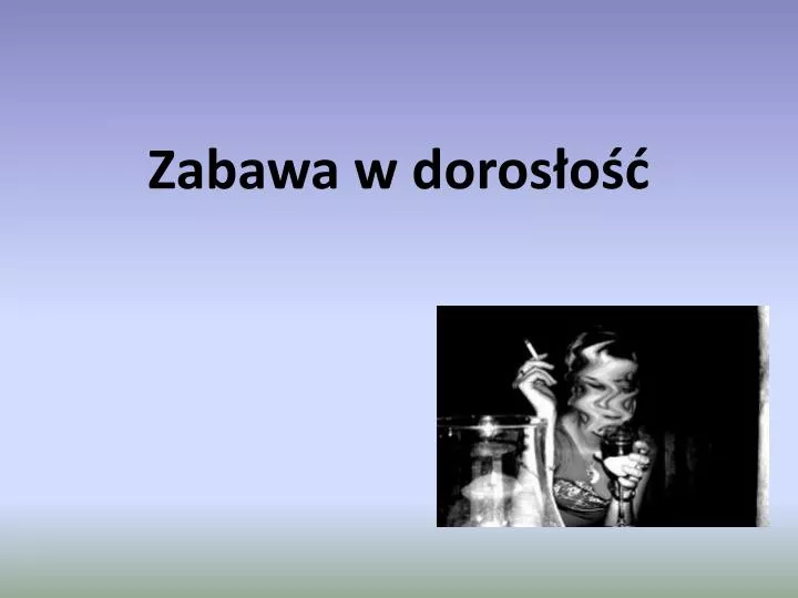 zabawa w doros o