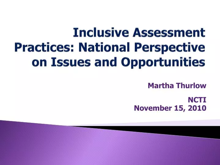 inclusive assessment practices national perspective on issues and opportunities