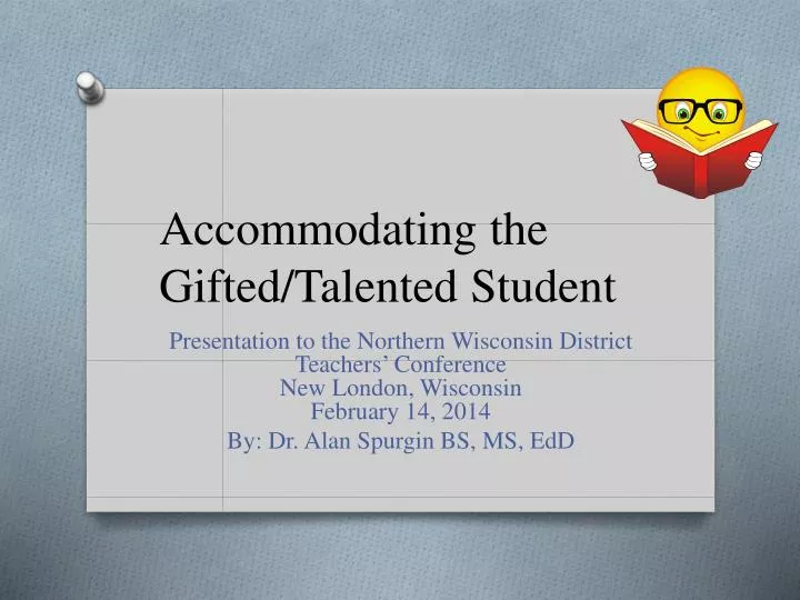 accommodating the gifted talented student