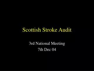 Scottish Stroke Audit