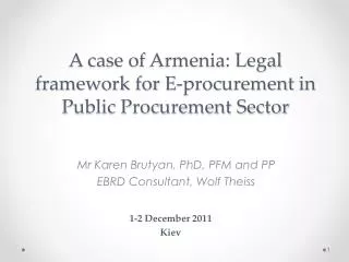 A case of Armenia: Legal framework for E-procurement in Public Procurement Sector