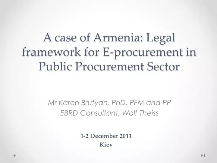 a case of armenia legal framework for e procurement in public procurement sector