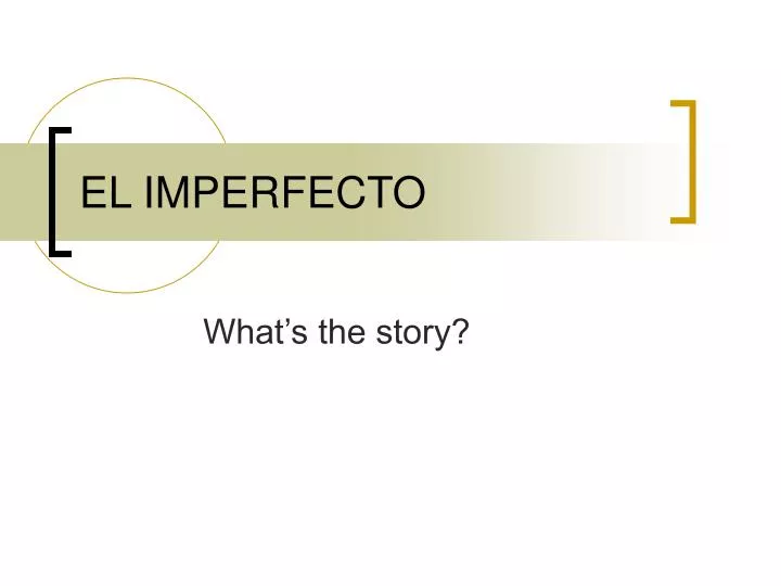 el imperfecto