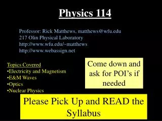 Physics 114
