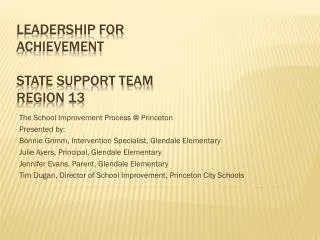 Leadership For Achievement State Support Team Region 13