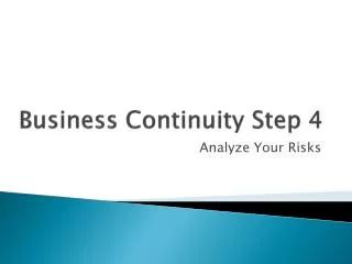 Business Continuity Step 4