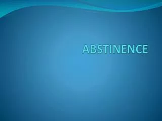 ABSTINENCE