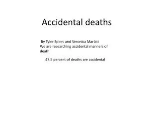 Accidental deaths