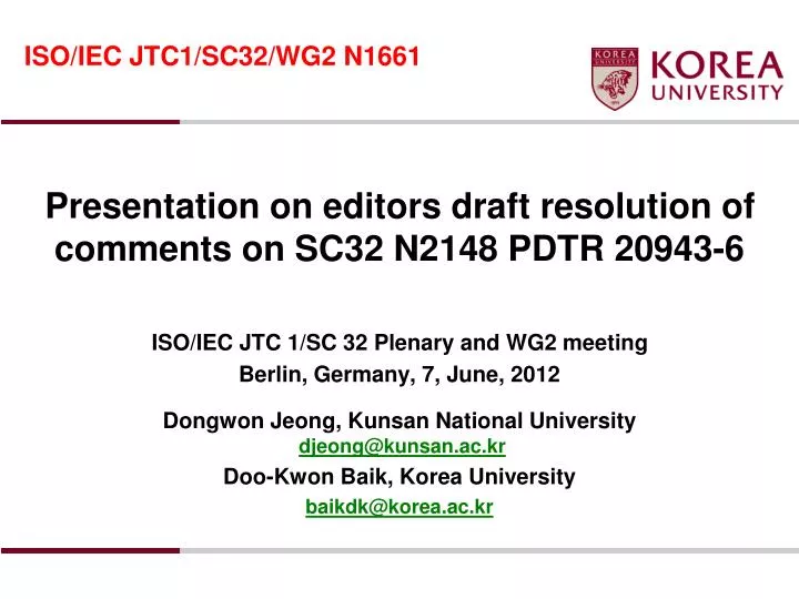 presentation on editors draft resolution of comments on sc32 n2148 pdtr 20943 6