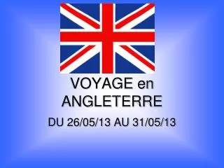 voyage en angleterre