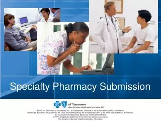 Specialty Pharmacy Submission