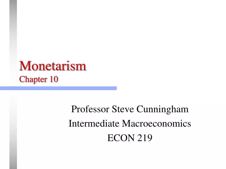 monetarism chapter 10