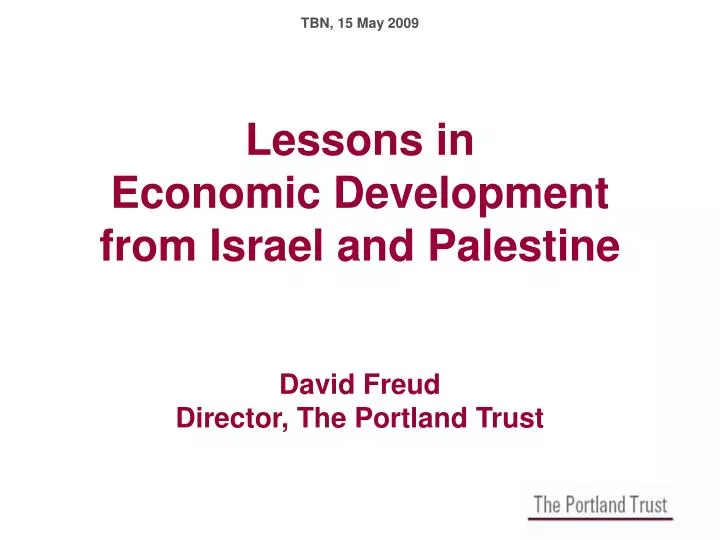 lessons in economic development from israel and palestine david freud director the portland trust