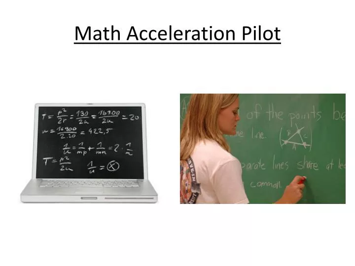 math acceleration pilot