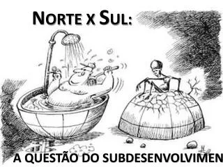 n orte x s ul