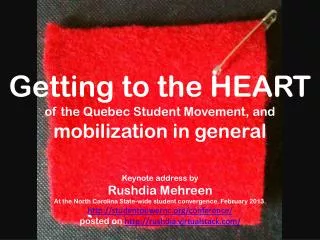 Getting to the HEART of the Quebec Student Movement, and mobilization in general