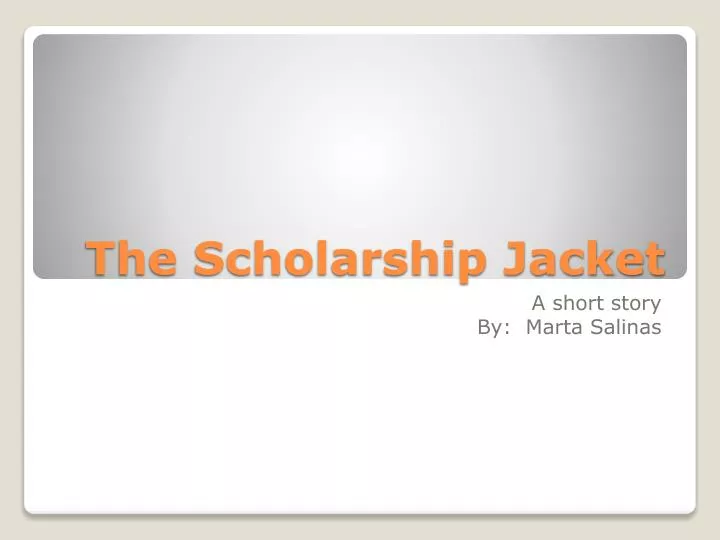 the scholarship jacket