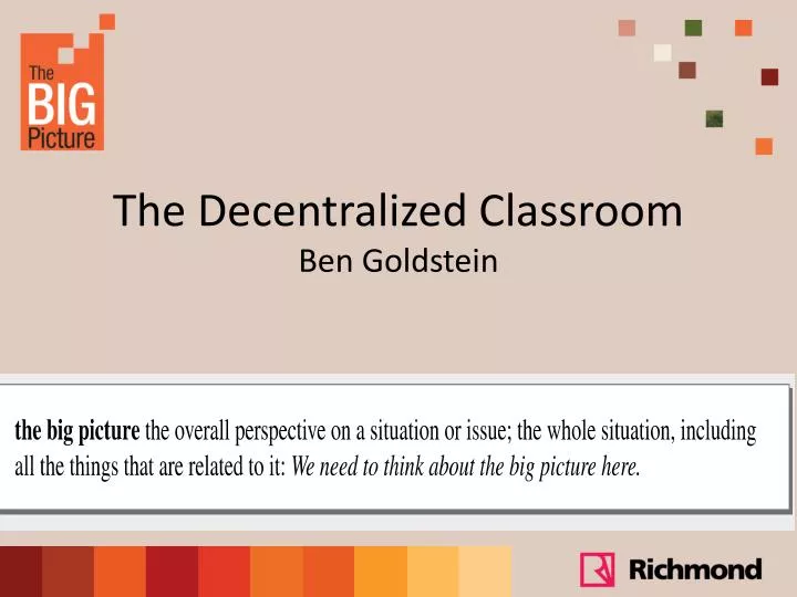 the decentralized classroom ben goldstein
