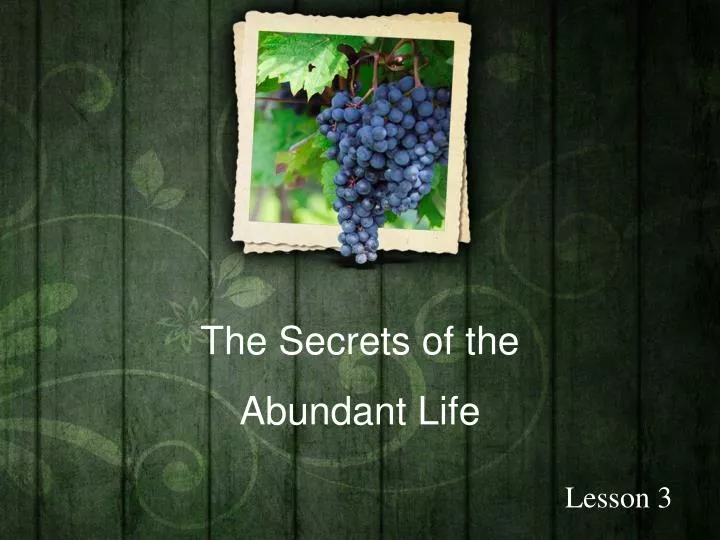 the secrets of the abundant life