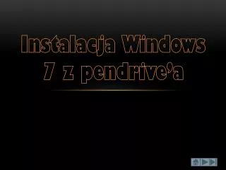 instalacja w indows 7 z p endrive a