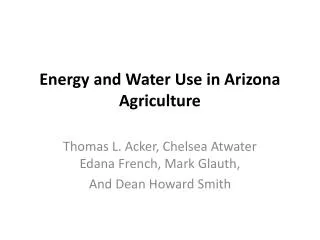 Energy and Water Use in Arizona Agriculture