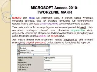 MICROSOFT Access 2010- TWORZENIE MAKR