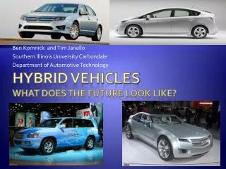 Hybrid Vehicles What does the future look like?