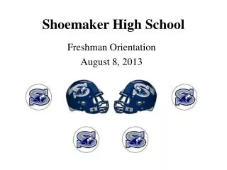 Shoemaker High School