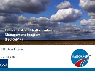 Federal Risk and Authorization Management Program (FedRAMP)